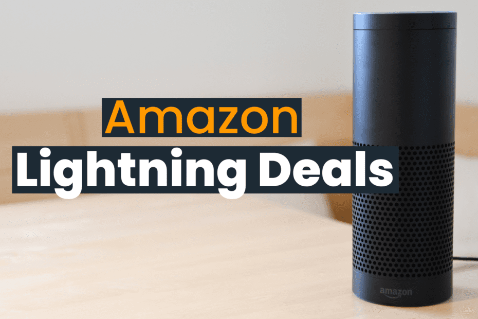 Amazon Lightning Deals