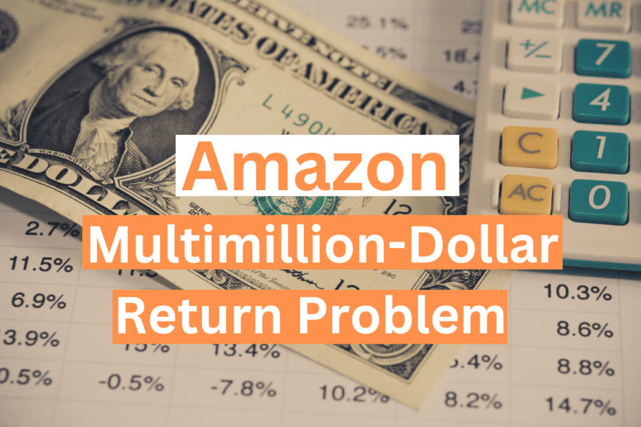 How Should Amazon Fix Its Multimillion Dollar Return Problem?