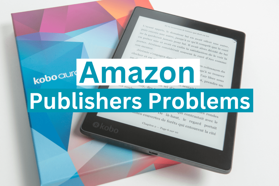 What Problems Do Publishers Have When Publishing On Amazon