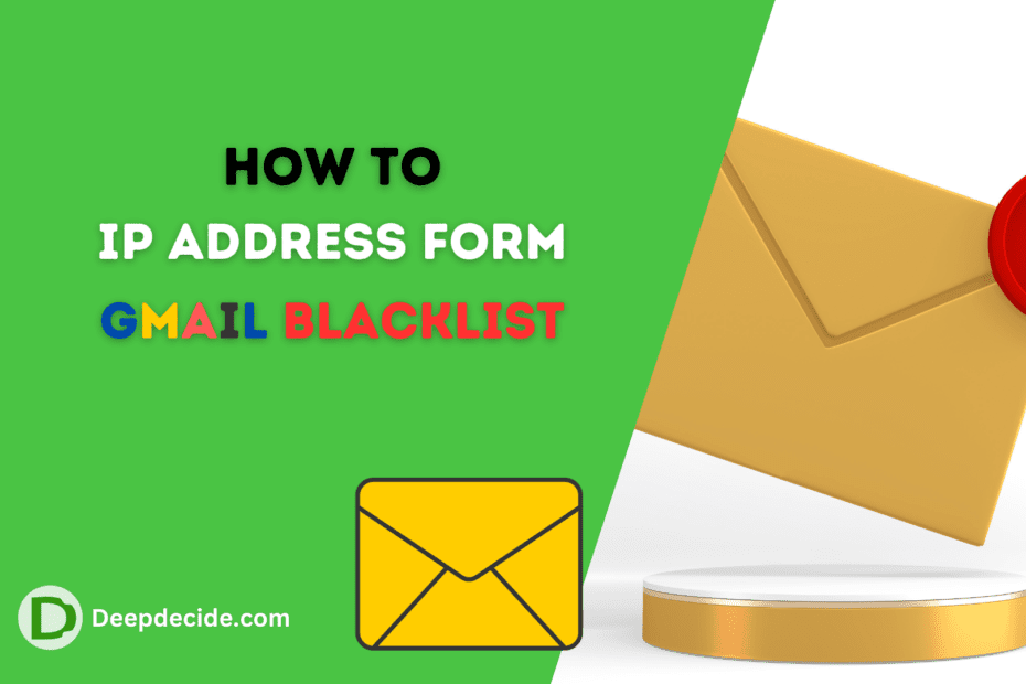How to Remove IP Address from Gmail Blacklist