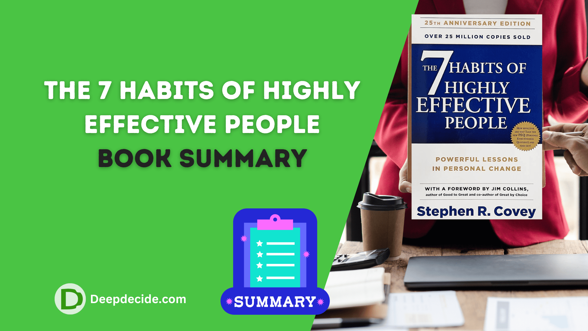 The 7 Habits of Highly Effective People Book Summary