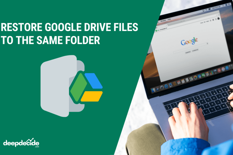 How to Restore Google Drive Files to the Same Folder After Resetting or Reinstalling Windows
