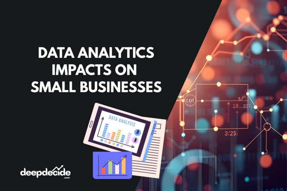 Data Analytics and Its Impacts on Small Businesses